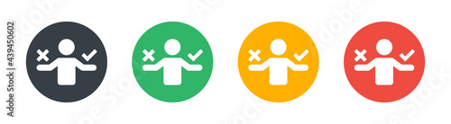 Man thinking to choose right or wrong icon. Vector illustration. Choice symbol. Decision making concept.