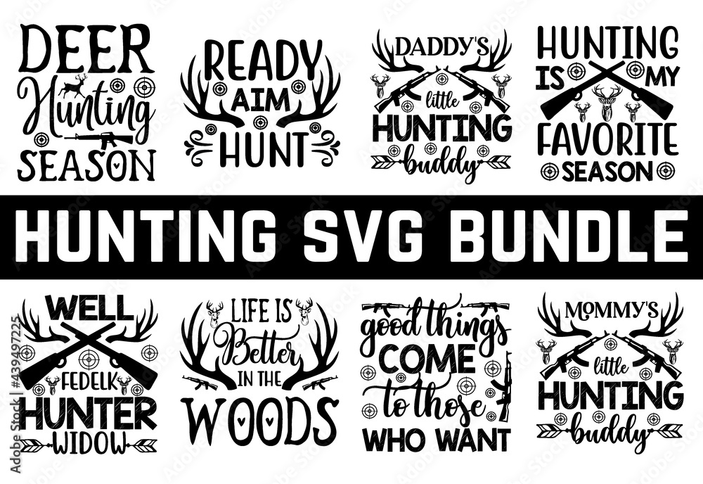 Hunting Svg SVG, Hunting Svg cut file Bundle, Hunting cut file quotes, Hunting  SVG Bundle, | Hunting Svg Cut Files for Cutting Machines like Cricut and Silhouette