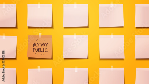 reminder schedule board notary public written on sticky note paper signing and legalization documents concept