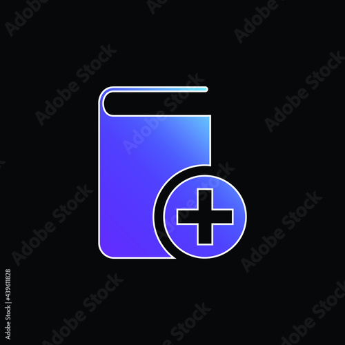 Book With Add Button blue gradient vector icon