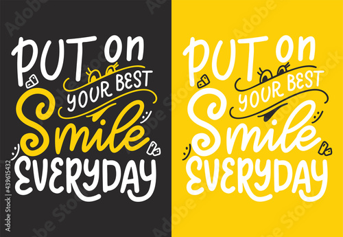 Smile hand drawn lettering quote. Typography design poster. Possitive lifestyle slogan for banner or card. Vector illustration