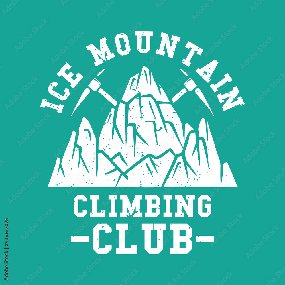 logo design ice mountain climbing club with mountain and ice ax vintage illustration