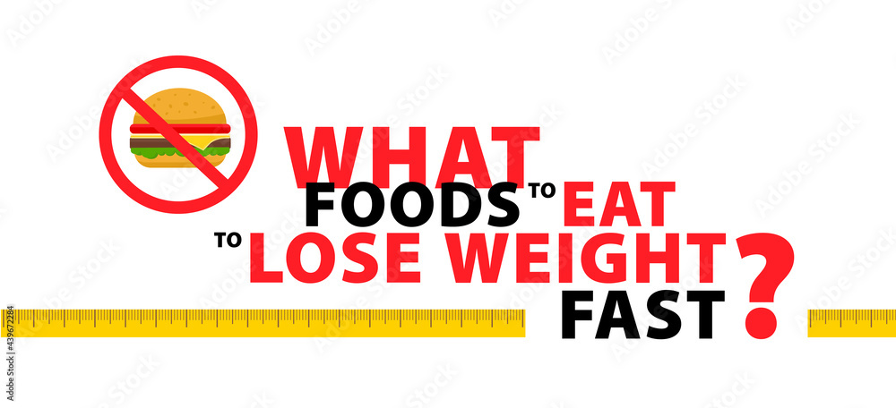 Weight loss. Vector Typography Banner Design Concept. What foods to eat to lose weight fast. Healthy nutrition. Weight loss. Vector Typography Banner Design Concept. What foods to eat to lose weight fast. Healthy nutrition.