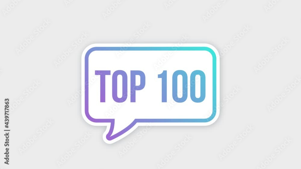 Top 100 - Top Three colorful speech bubble. Motion graphics. Top 100 - Top Three colorful speech bubble. Motion graphics.
