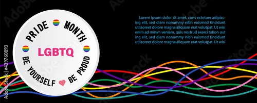 8 line colors of Pride flag (symbols of LGBT rights) with wording about LGBT rights campaign on white banner and example texts on black background.