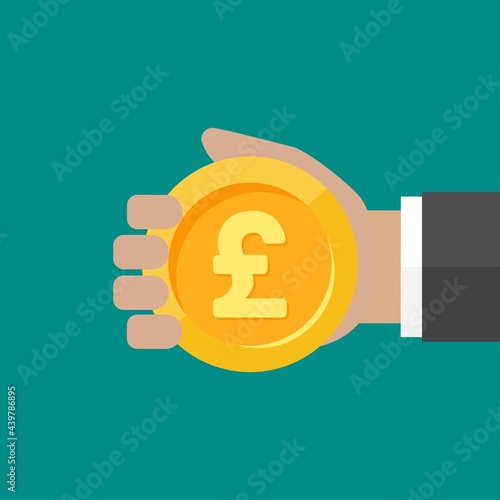 Hand with pound sterling coin. Vector flat illustration on blue. Give, receive, take, earn money.