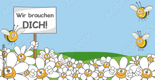 Blumen und Bienen Cartoon "Wir brauchen Dich", copy space