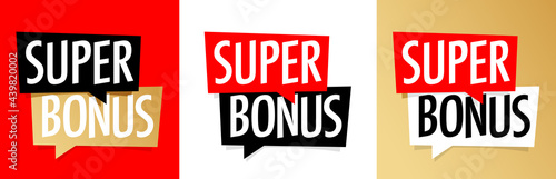 Super bonus