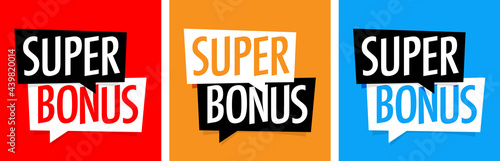 Super bonus