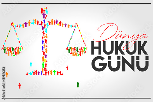 dünya hukuk günü 10 temmuz. Translate: world law day 10 june photo