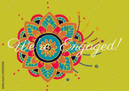 We are engaged text against colorful decorative floral design on yellow background