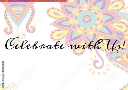 Celebrate with us text against colorful decorative floral designs on white background