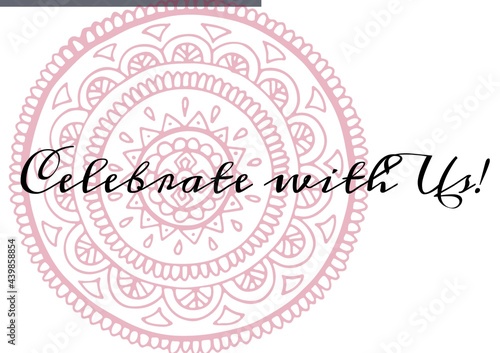 Celebrate with us text against decorative floral design on white background