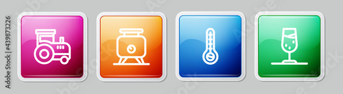 Set line Tractor, Fermentation of grapes, Meteorology thermometer and Wine glass. Colorful square button. Vector