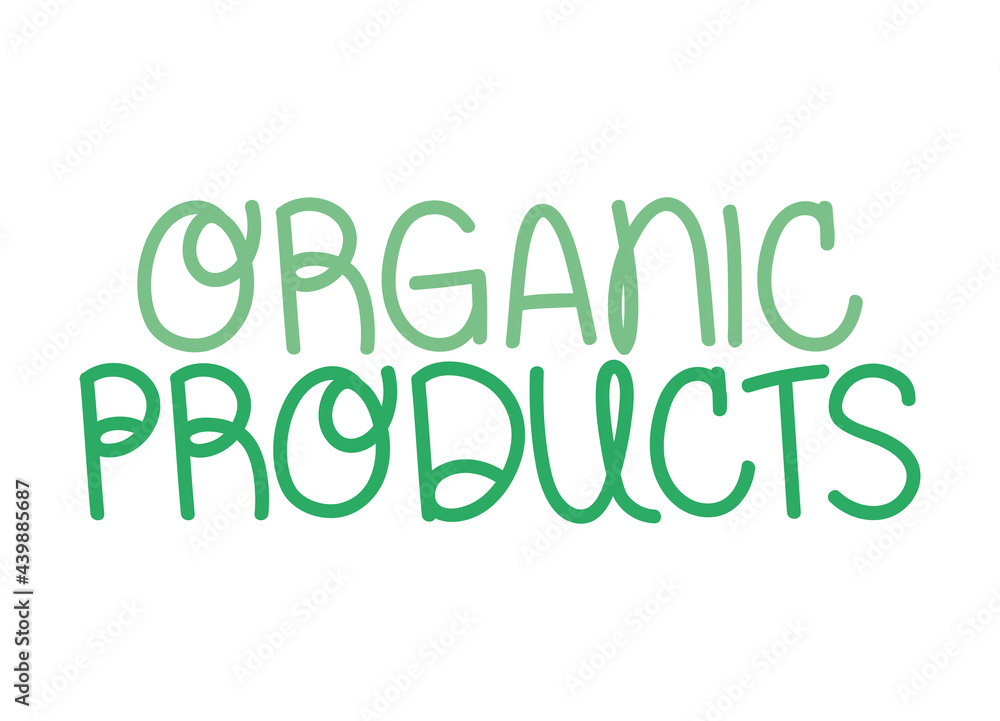 Fototapeta premium organic products lettering