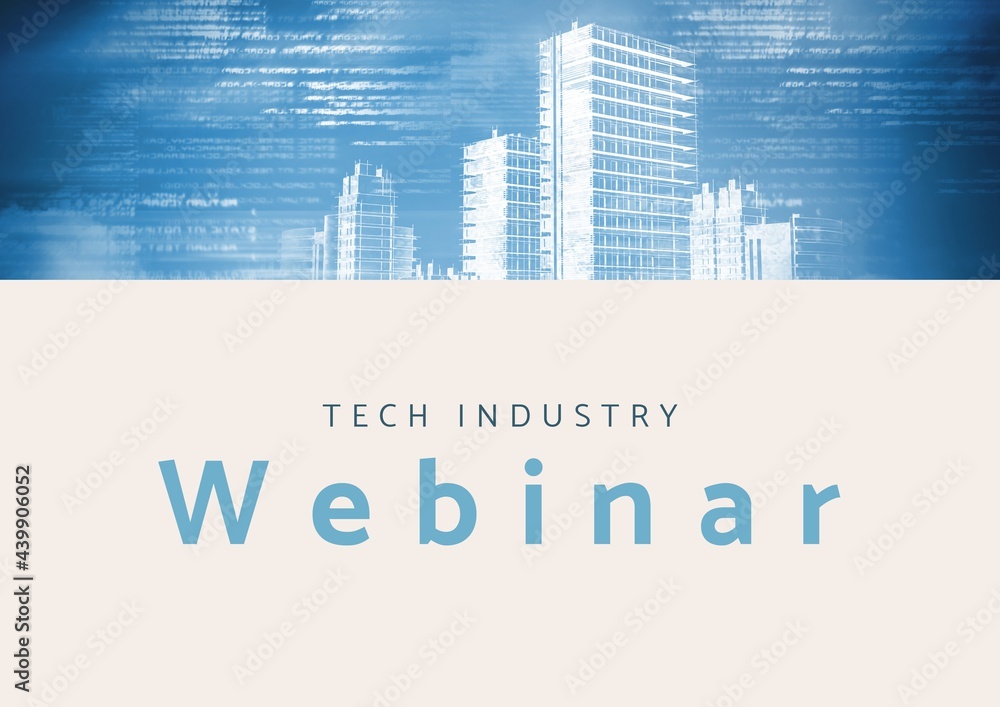 Composition of tech industry webinar text in blue with blue modern cityscape on cream