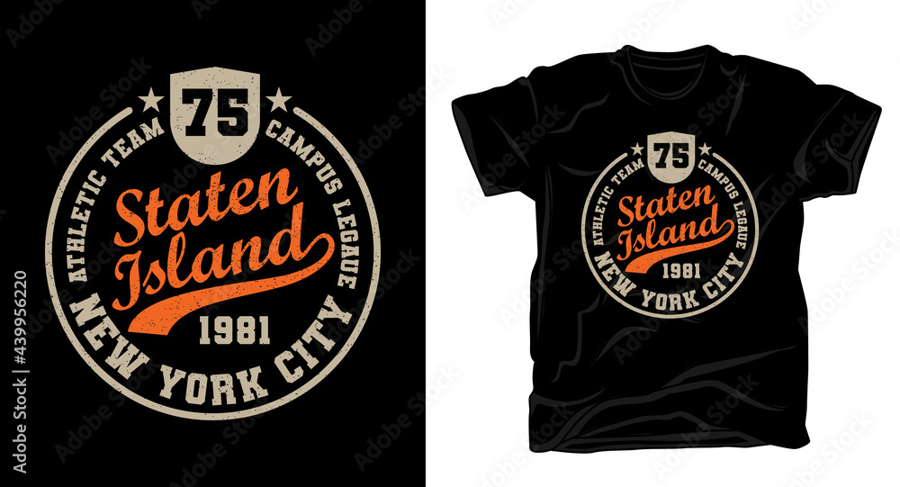 Staten island typography t-shirt design Staten island typography t-shirt design