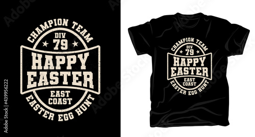 Happy easter typography t-shirt design