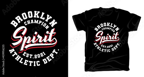 Brooklyn champion spirit typography t-shirt design