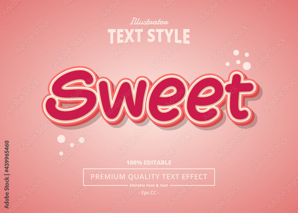 SWEET ILLUSTRATOR TEXT EFFECT SWEET ILLUSTRATOR TEXT EFFECT
