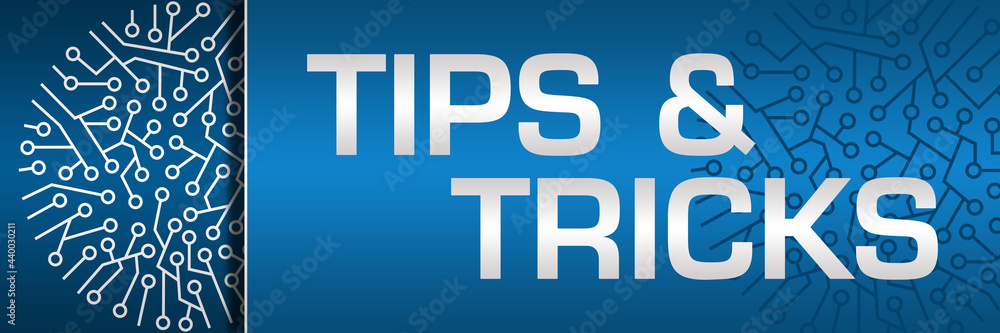 Tips And Tricks Blue Left Circuit Circular Horizontal Tips And Tricks Blue Left Circuit Circular Horizontal