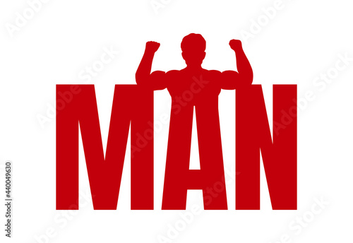 Strongman and the inscription man logo on a white background. Vector illustration.