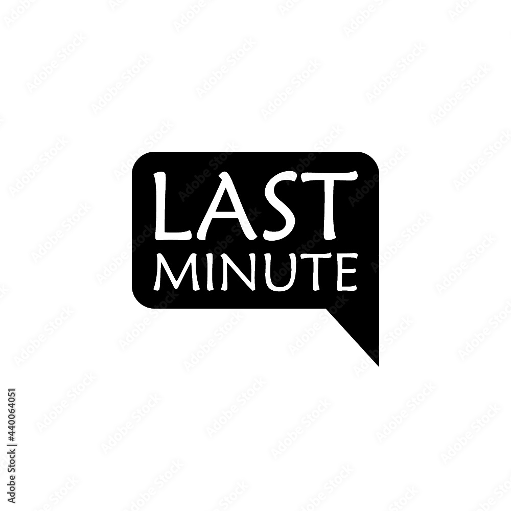 Last minute offer icon isolated on white background Last minute offer icon isolated on white background