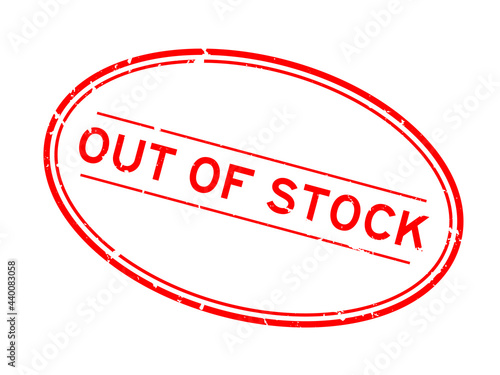 Grunge red out of stock word oval rubber seal stamp on white background