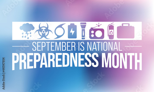 National Preparedness month (NPM) is observed every year in September,  to promote family and community disaster planning now and throughout the year. vector illustration