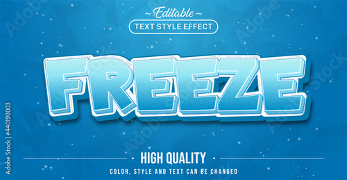 Editable text style effect - Freeze text style theme.