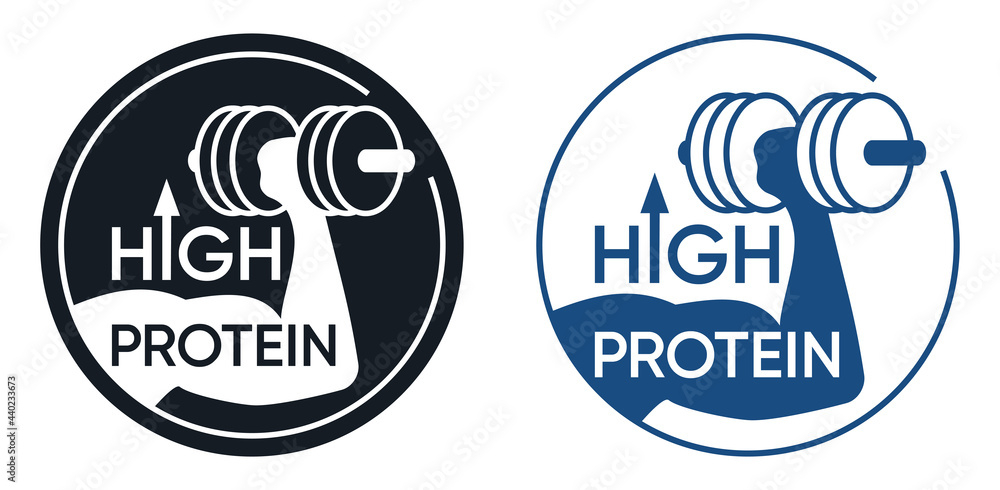 High Protein label - food that useful for muscles High Protein label - food that useful for muscles