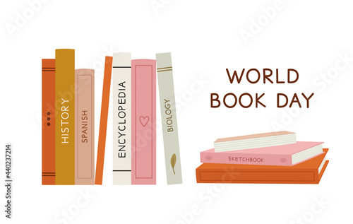 Vector illustration of a stack of books, with lettering. Hand-drawn set, in flat style. The concept of objects for learning, reading. World book day. Suitable for book shops, a publishing houses.