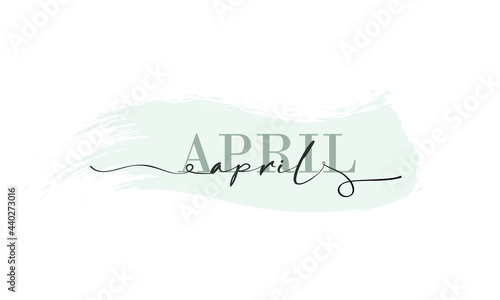 Hello April card. One line. Lettering poster with text April. Vector EPS 10. Isolated on white background