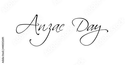 The words "Anzac Day" in handwriting vector