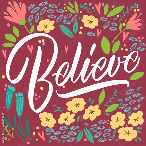 Wallpaper Mural The inscription Believe on a burgundy background with flowers and leaves. Text for postcard, invitation, T-shirt print design, banner, motivation poster. Isolated vector. Floral pattern. Torontodigital.ca