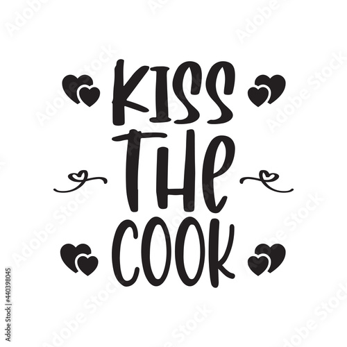 kiss the cook quote letter