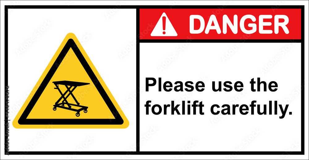Beware of the dangers of manual forklifts.,Danger sign Beware of the dangers of manual forklifts.,Danger sign