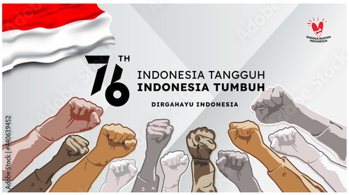 The 76th Indonesia National Day logo. Abstract design with Indonesian typography "Indonesia tangguh, Indonesia Unggul" with the translation in English: Indonesia grow and toughness. Vector.