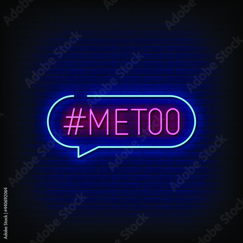 Me Too Neon Signs Style Text Vector