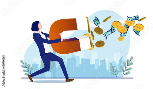 Businesswoman making money - Woman holding powerful magnet attracting cash, coins and dollar bills. Career success concept. Vector illustration with white background