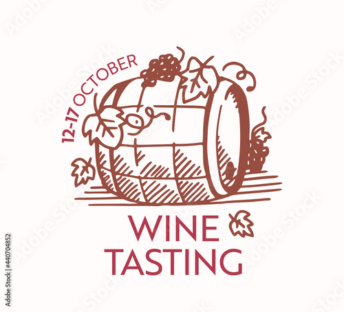 Wine Tasting Icon or Label with Wooden Barrel and Grapes Vine Emblem for Festival Event, Alcohol Drink Fest, Bar Promo