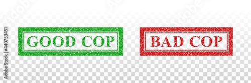 Vector realistic isolated red rubber stamp of Good Cop and Bad Cop on the transparent background.