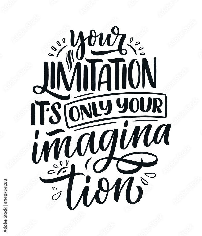 Hand drawn lettering quote in modern calligraphy style about business motivation. Inspiration slogan for print and poster design. Vector