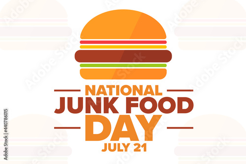 National Junk Food Day. July 21. Holiday concept. Template for background, banner, card, poster with text inscription. Vector EPS10 illustration.