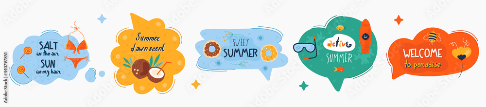 Doodle summer speech bubbles with colorful stickers. Stylized quote and slogan. Perfect for the design of mugs, gifts, textiles, cards, banners, posters, web and more Doodle summer speech bubbles with colorful stickers. Stylized quote and slogan. Perfect for the design of mugs, gifts, textiles, cards, banners, posters, web and more