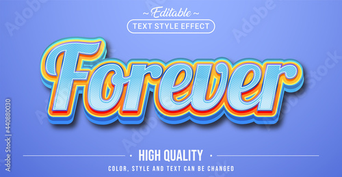 Editable text style effect - Forever text style theme.