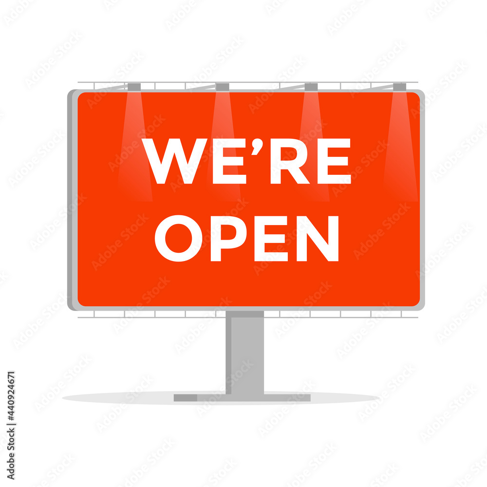 We are open vector flat billboard illustration isolated on white background. White text on red background. Open business, shop, or store. Advertising promotion company materials concept. We are open vector flat billboard illustration isolated on white background. White text on red background. Open business, shop, or store. Advertising promotion company materials concept.