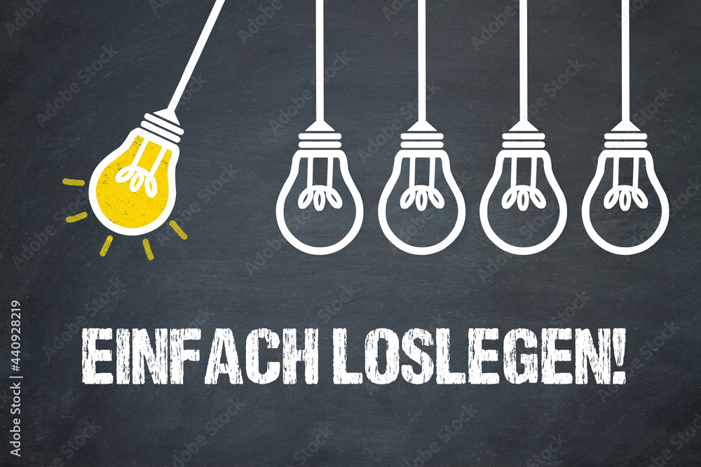 Fototapeta premium Einfach loslegen!