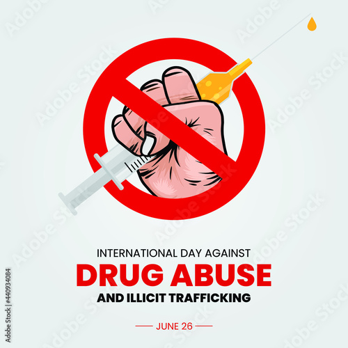 Vector Illustration of International Day against Drug Abuse and Illicit Trafficking. Observed on 26th JUNE.
