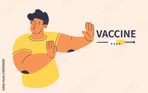 Young man pushes away syringe with vaccine with gesture of his hands. Angered, scared, man refuses prophylactic medicine. Anti-vaccination protest. Vector flat character.